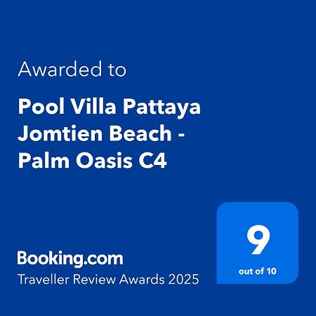Pool Villa Pattaya Jomtien Beach - Palm Oasis C4 Dış mekan fotoğraf