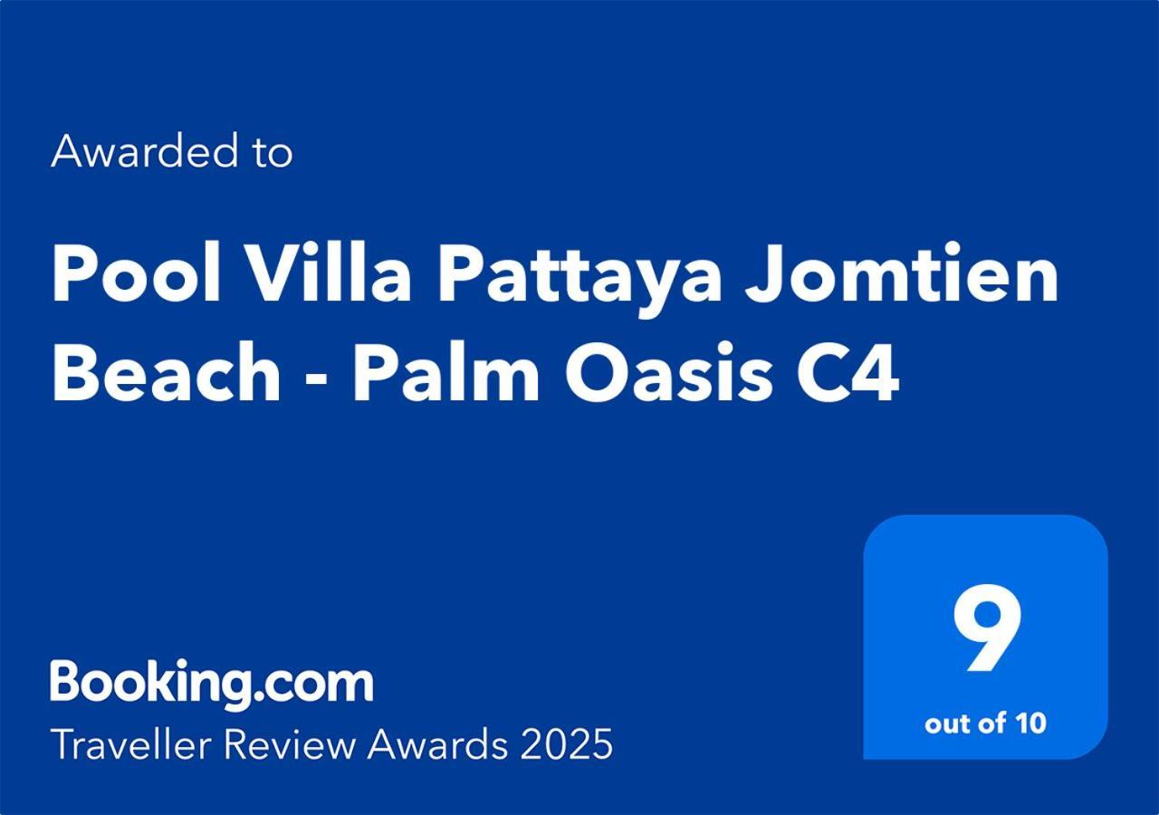 Pool Villa Pattaya Jomtien Beach - Palm Oasis C4 Dış mekan fotoğraf